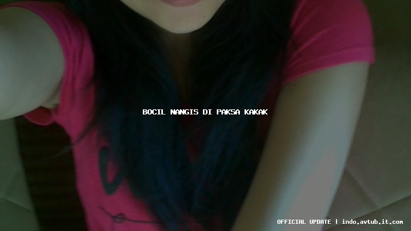 bocil nangis di paksa kakak