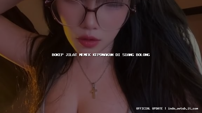 bokep jilat memek keponakan di siang bolong