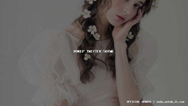 bokep twitter sotwe