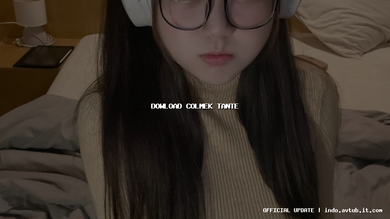 dowload colmek tante dowload colmek tante