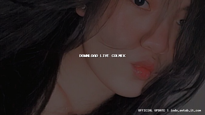 download live colmek