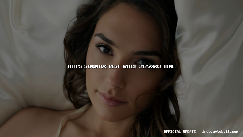 https simontok best watch 31750903 html