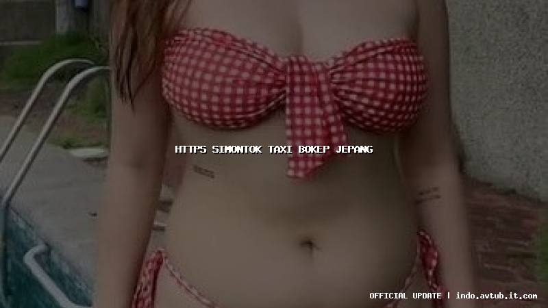 https simontok taxi bokep jepang