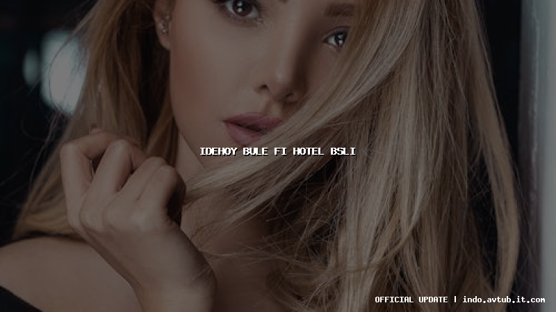 idehoy bule fi hotel bsli