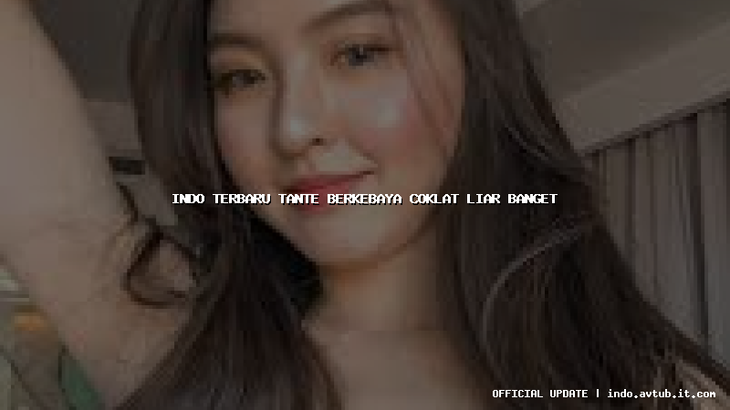 indo terbaru tante berkebaya coklat liar banget