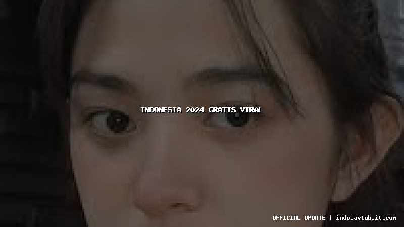 indonesia 2024 gratis viral