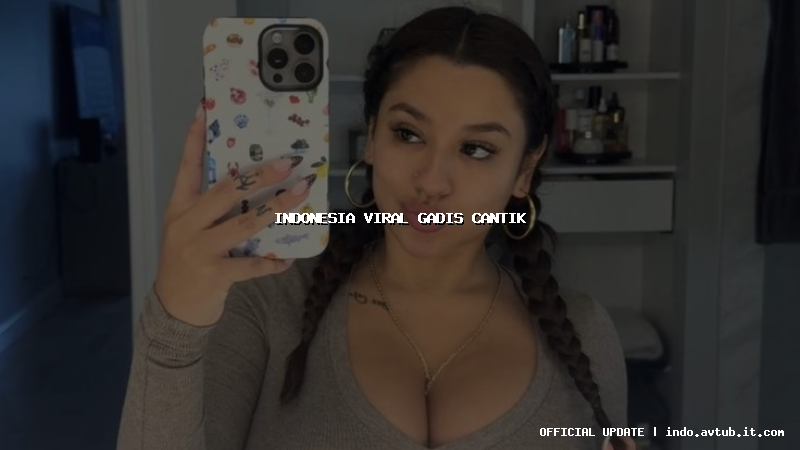 indonesia viral gadis cantik