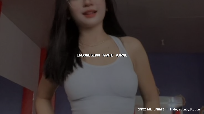 indonesian tante viral