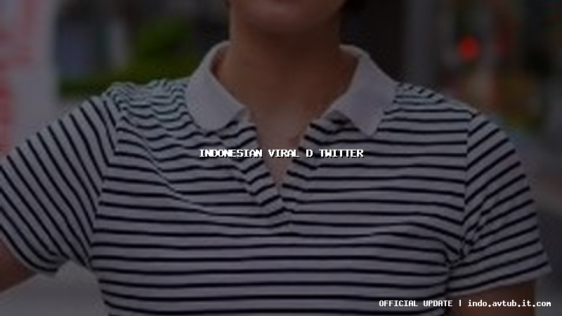indonesian viral d twitter