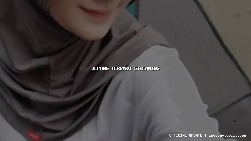 jepang terbaru streaming