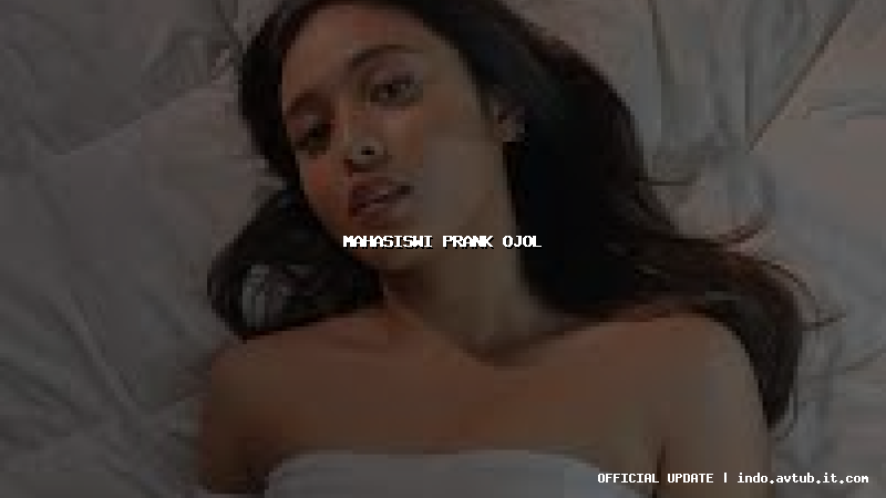 mahasiswi prank ojol