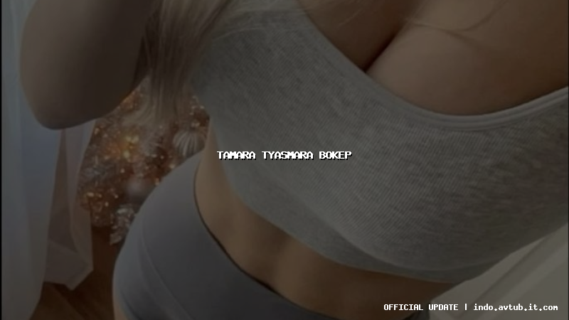 tamara tyasmara bokep