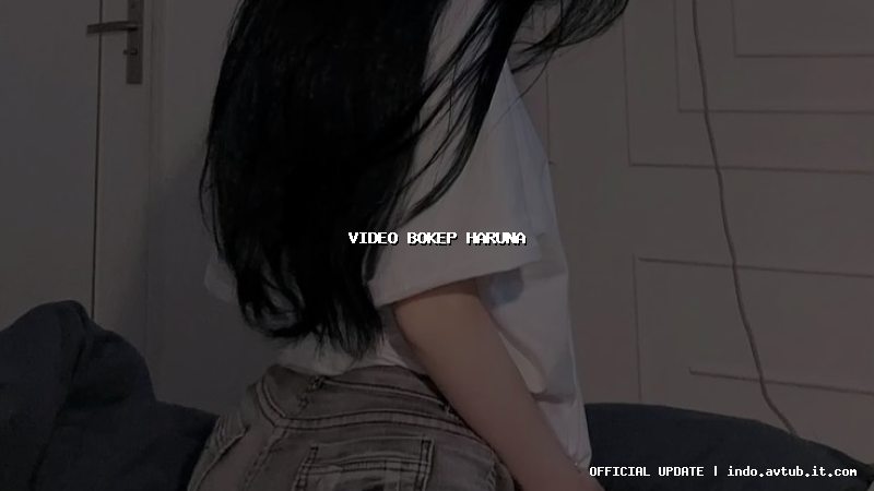video bokep haruna