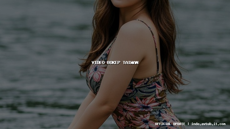 video bokep taiwan