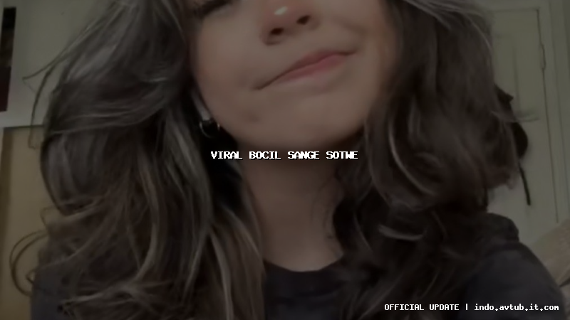 viral bocil sange sotwe