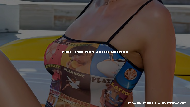 viral indo main jilbab kacamata