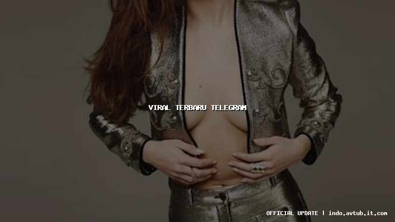 viral terbaru telegram