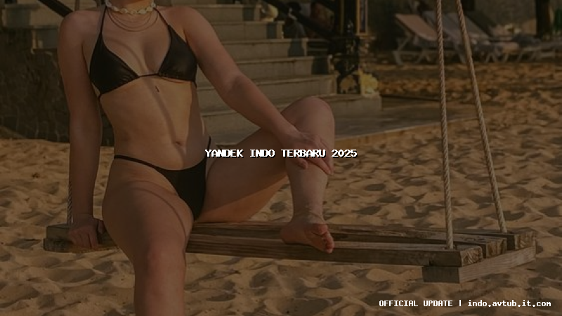 yandek indo terbaru 2025