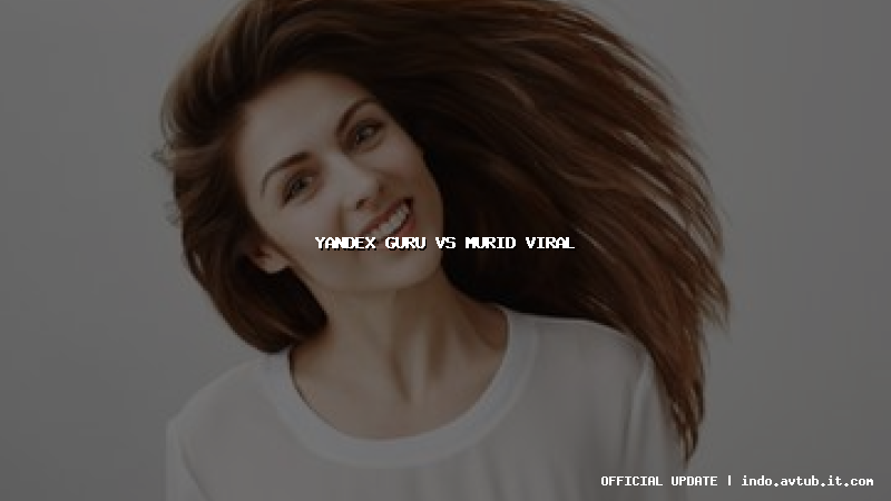 yandex guru vs murid viral